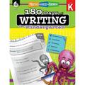 Shell Education 180 Days Of Writing Grade K SEP51523